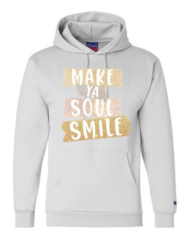 Make Ya Soul Smile Champion Hoody